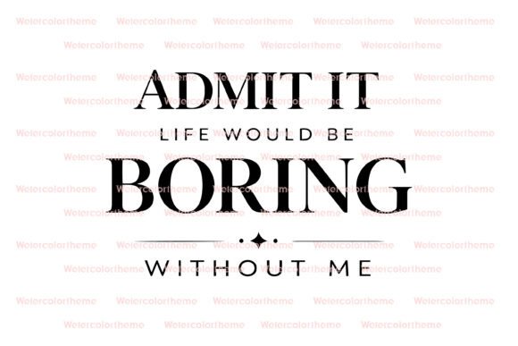 Download Funny Quote Typography Cricut Cut File - Funny Collection