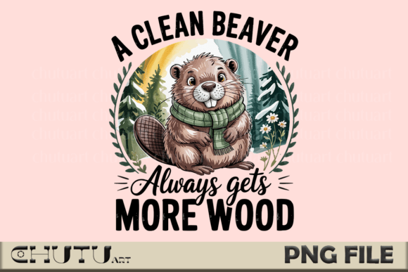 Download Beaver Pun PNG - Clean Wood Funny Art - Funny Collection